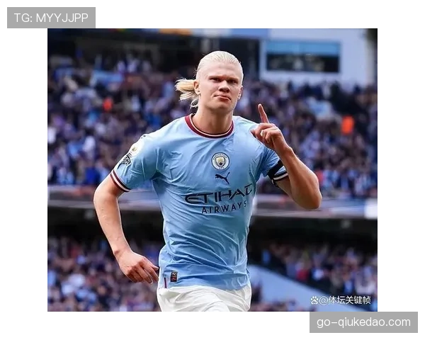 关键数据对比：哈兰德本赛季在禁区内的触球次数与进球转化率